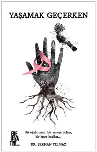 Yaşamak Geçerken | Kitap Ambarı