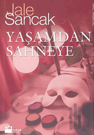 Yaşamdan Sahneye