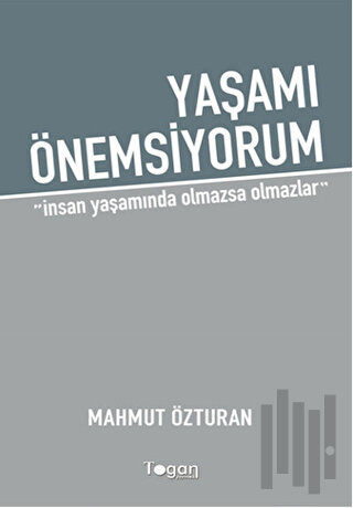 Yaşamı Önemsiyorum