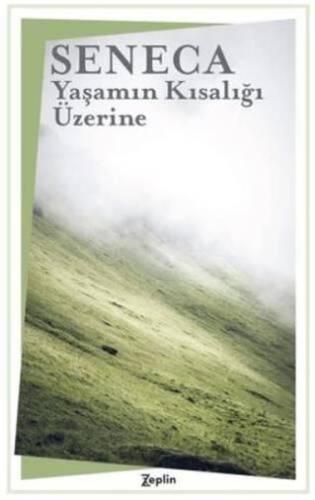 Yaşamın Kısalığı Üzerine