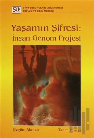 Yaşamın Şifresi İnsan Genom Projesi