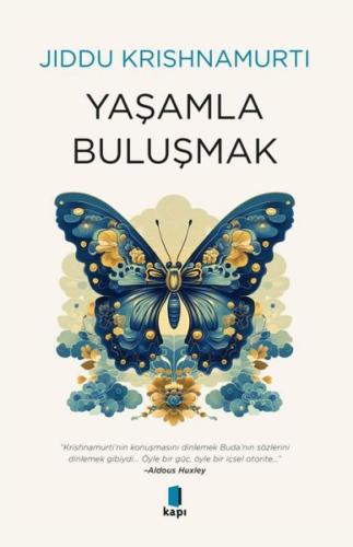 Yaşamla Buluşmak