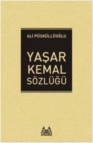 Yaşar Kemal Sözlüğü | Kitap Ambarı