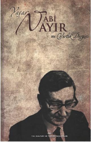 Yaşar Nabi Nayır ve Varlık Dergisi (Ciltli)