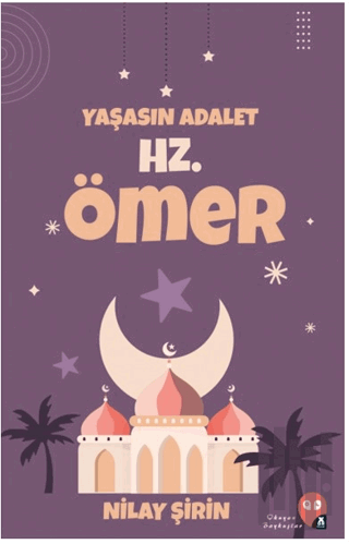 Yaşasın Adalet Hz. Ömer