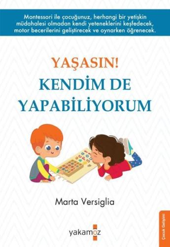 Yaşasın! Kendim de Yapabiliyorum | Kitap Ambarı
