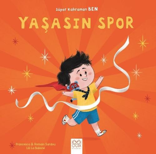 Yaşasın Spor-Süper Kahraman Ben