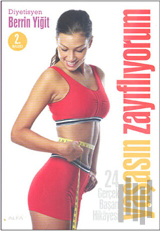 Yaşasın Zayıflıyorum