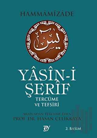 Yasin-i Şerif Tercüme Ve Tefsiri
