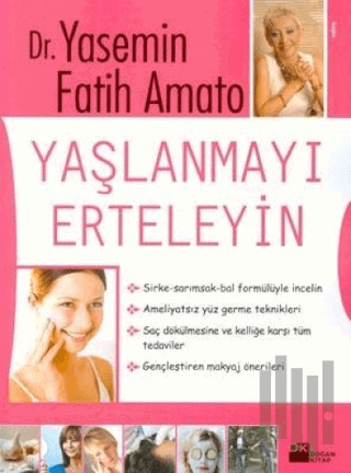 Yaşlanmayı Erteleyin