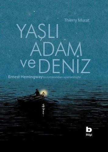 Yaşlı Adam ve Deniz (Ciltli) | Kitap Ambarı