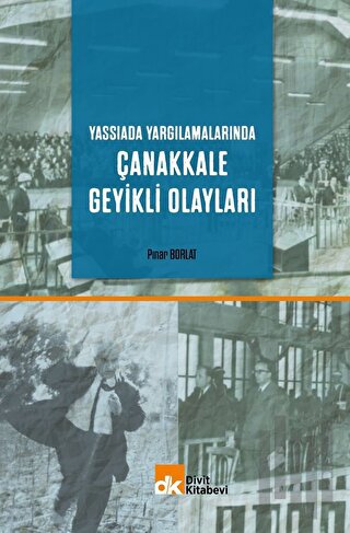 Yassıada Yargılamalarında Çanakkale Geyikli Olayları
