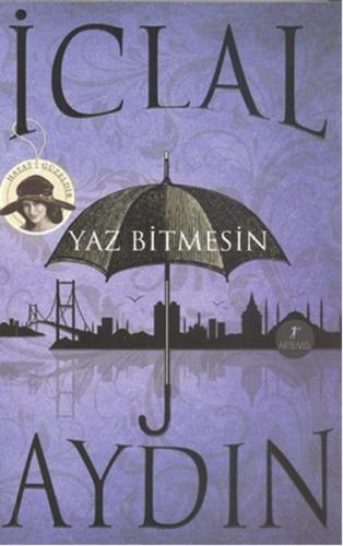 Yaz Bitmesin | Kitap Ambarı
