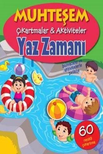 Yaz Zamanı-Muhteşem Çıkartmalar ve