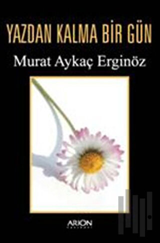 Yazdan Kalma Bir Gün