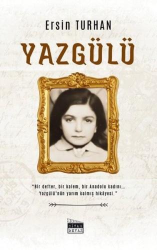 Yazgülü | Kitap Ambarı