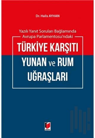 Yazılı Yanıt Soruları Bağlamında Avrupa Parlementosu'ndaki Türkiye Kar