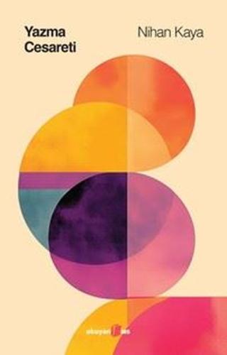 Yazma Cesareti | Kitap Ambarı