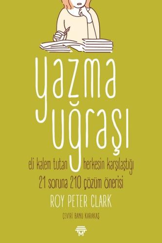 Yazma Uğraşı | Kitap Ambarı