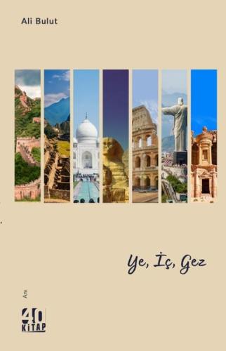 Ye İç Gez | Kitap Ambarı