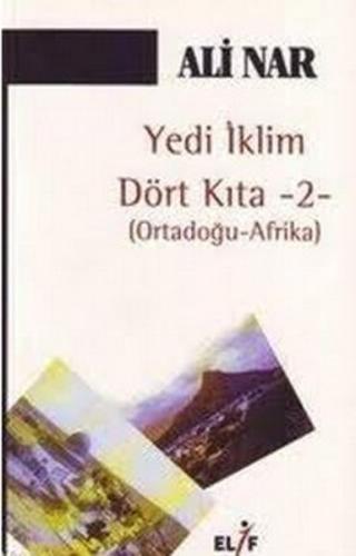 Yedi İklim Dört Kıta -2- Ortadoğu Afrika | Kitap Ambarı