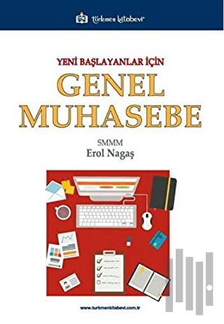 Yeni Başlayanlar İçin Genel Muhasebe