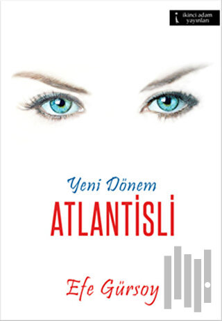 Yeni Dönem - Atlantisli
