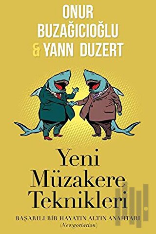 Yeni Müzakere Teknikleri