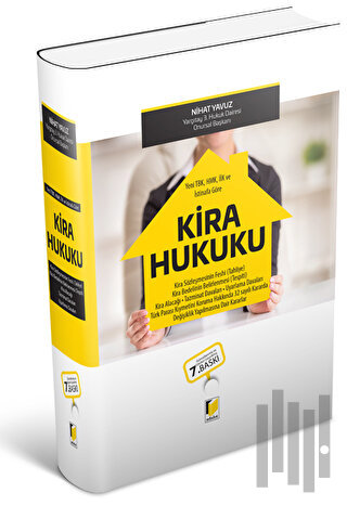 Yeni TBK, HMK, İİK ve İstinafa Göre Kira Hukuku (Ciltli)