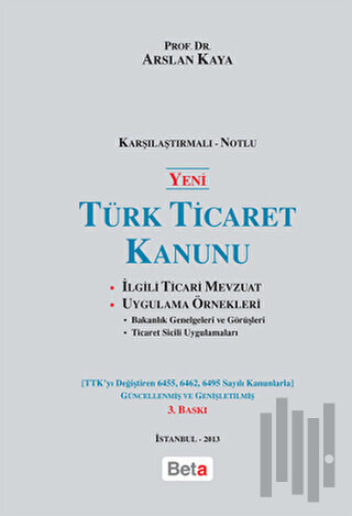Yeni Türk Ticaret Kanunu (Karşılaştırmalı-Notlu) (Ciltli)