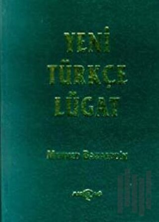 Yeni Türkçe Lügat (Ciltli)