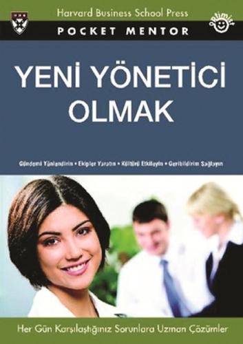 Yeni Yönetici Olmak | Kitap Ambarı
