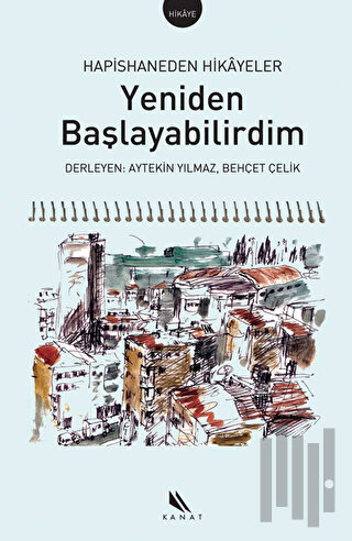 Yeniden Başlayabilirdim