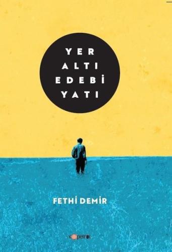 Yeraltı Edebiyatı | Kitap Ambarı