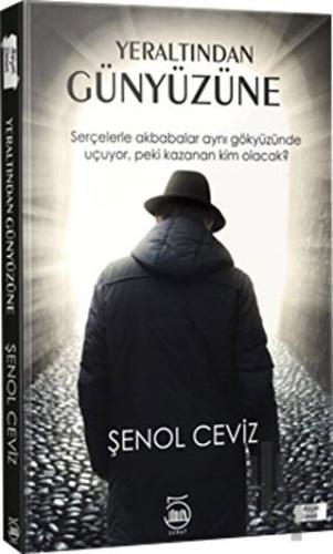 Yeraltından Günyüzüne | Kitap Ambarı