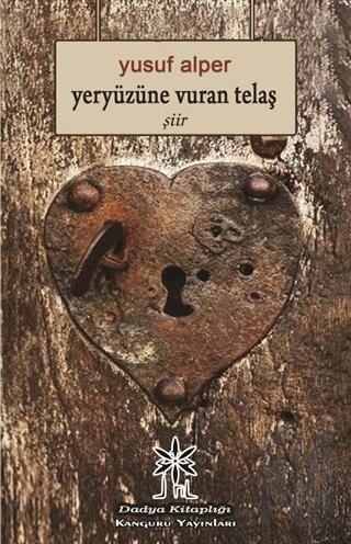 Yeryüzüne Vuran Telaş