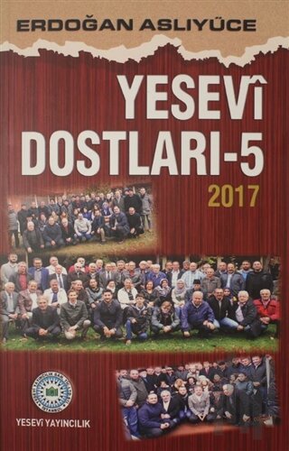 Yesevi Dostları 5
