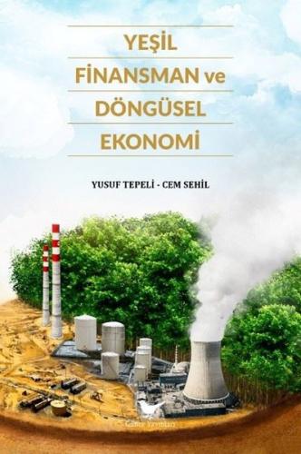 Yeşil Finansman ve Döngüsel Ekonomi