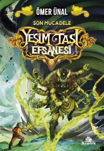 Yeşim Taşı Efsanesi 3: Son Mücadele | Kitap Ambarı