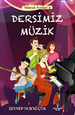 Yetenek Avcıları 3 - Dersimiz Müzik | Kitap Ambarı