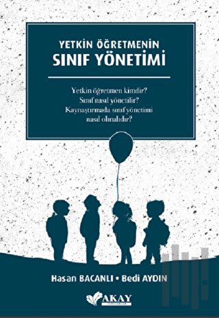 Yetkin Öğretmenin Sınıf Yönetimi