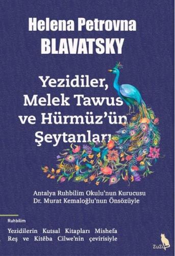 Yezidiler, Melek Tawus ve Hürmüz'ün Şeytanları