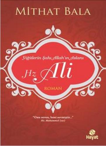Yiğitlerin Şahı Allah'ın Aslanı Hz. Ali