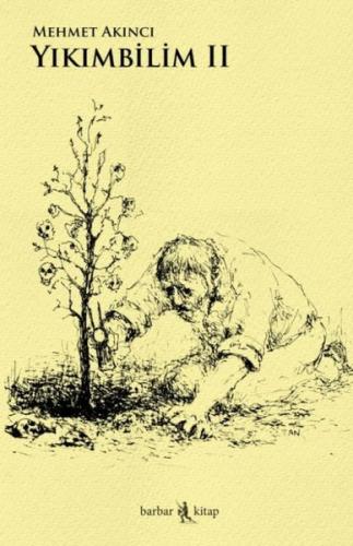 Yıkım Bilim 2 | Kitap Ambarı