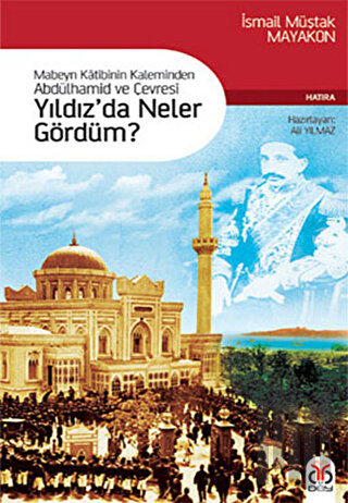 Yıldız’da Neler Gördüm?
