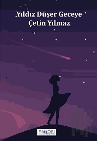 Yıldız Düşer Geceye | Kitap Ambarı