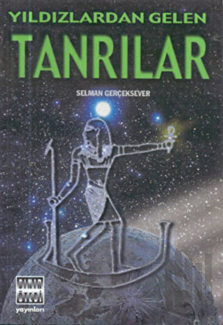Yıldızlardan Gelen Tanrılar | Kitap Ambarı