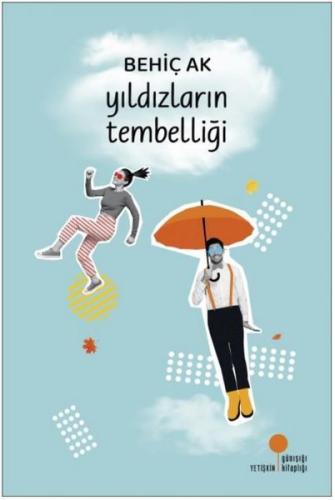 Yıldızların Tembelliği | Kitap Ambarı