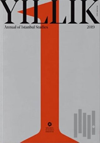 Yıllık 2019 - Annual of Istanbul Studies No: 1