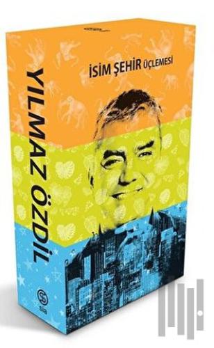 Yılmaz Özdil İsim Şehir Üçlemesi Seti - 3 Kitap Takım | Kitap Ambarı